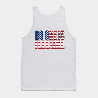 No One is Illegal Tank Top